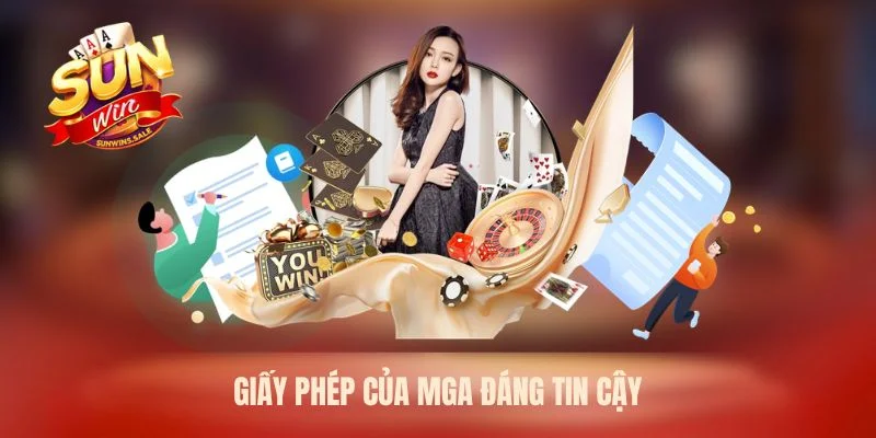 Giấy phép của MGA đáng tin cậy